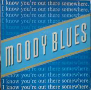 Moody Blues - I Know You're Out There Somewhere - Used Vinyl Record 1 image 1