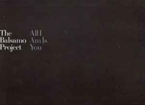 Balsamo Project - All I Am Is You - Used Vinyl Record 12" image 1