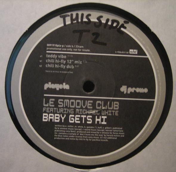 Le Smoove Club - Baby Gets Hi - Used Vinyl Record 12" image 2