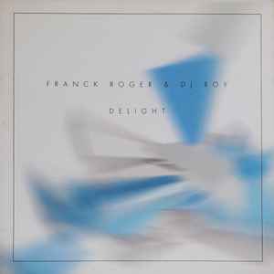 Franck Roger - Delight - Used Vinyl Record 12" image 1