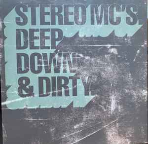 Stereo MC's - Deep Down & Dirty - Vinyl Record 12" image 1