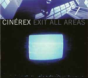 Cinerex - Exit All Areas - Used CD image 1