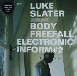 Luke Slater - Body Freefall, Electronic Inform #2 - Used Vinyl Record image 1