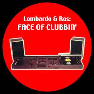 Lombardo & Ros - Face Of Clubbin' - Used Vinyl Record 12" image 1