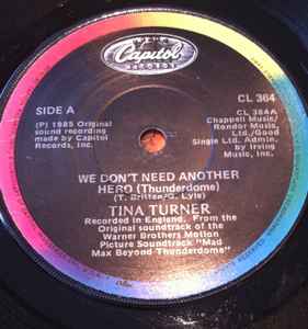 Tina Turner - We Don't Need Another Hero (Thunderdome) - Used Vinyl R image 1