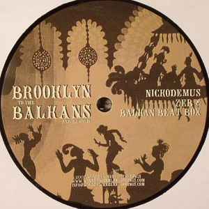 Nickodemus - Brooklyn To The Balkans And Beyond - Vinyl Record 12" image 1