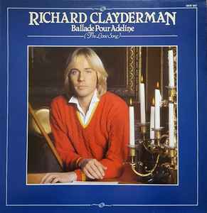 Richard Clayderman - Ballade Pour Adeline (The Love Song) - Used Vin image 1