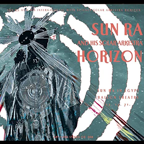 Sun Ra Arkestra - Horizon - CD image 1