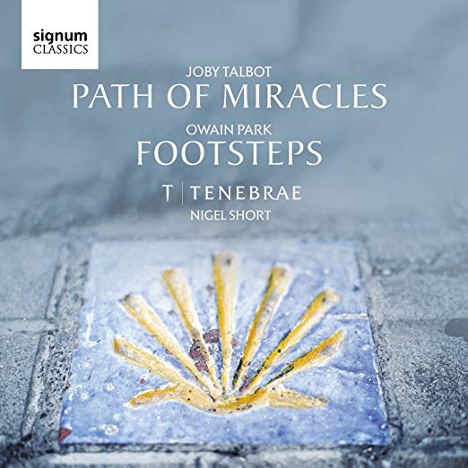 Joby Talbot: Path Of Miracles & Owain Park: Footsteps