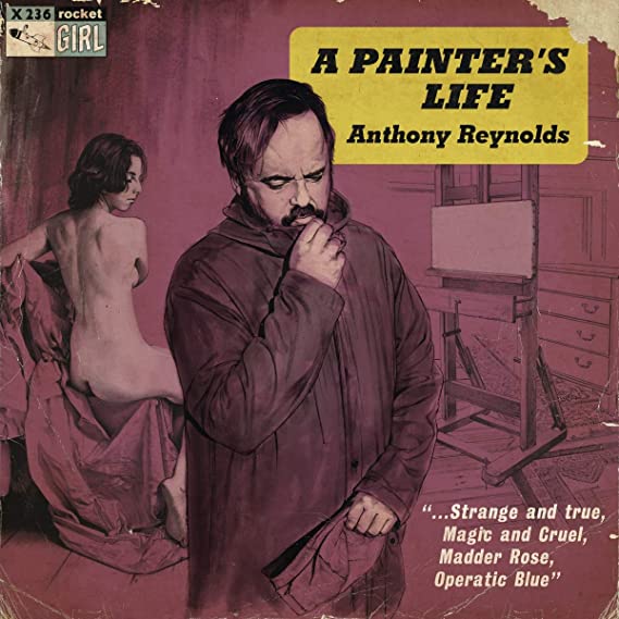 REYNOLDS ANTHONY - A PAINTERS LIFE - Vinyl Record image 1