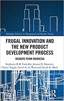 Frugal Innovation and the New Product Development Process : Insights from Indonesia