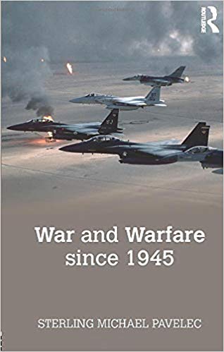 War and Warfare since 1945