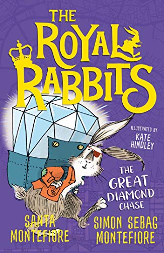 Simon Sebag Montefio - Royal Rabbits: The Great Diamond Chase : 3 - Pa image 1