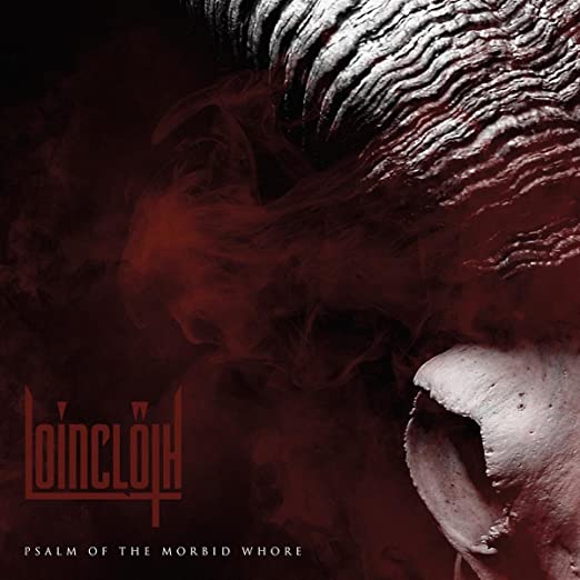 Loincloth - Psalm Of The Morbid Whore - Vinyl Record image 1