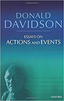 Essays on Actions and Events : Philosophical Essays Volume 1