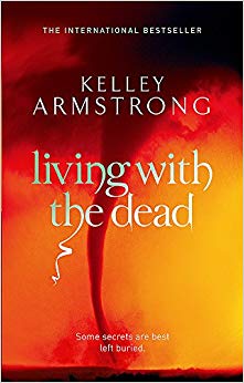 Living With The Dead : Book 9 in the Women of the Otherworld Series