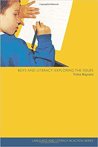 Boys and Literacy : Exploring the Issues