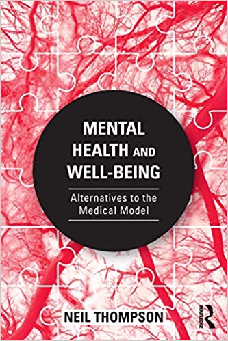 Mental Health and Well-Being : Alternatives to the Medical Model