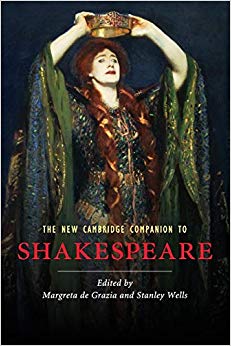 The New Cambridge Companion to Shakespeare