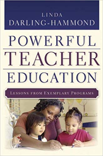 Powerful Teacher Education : Lessons from Exemplary Programs