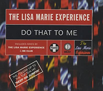Lisa Marie Experienc - Do That To Me - Used CD image 1