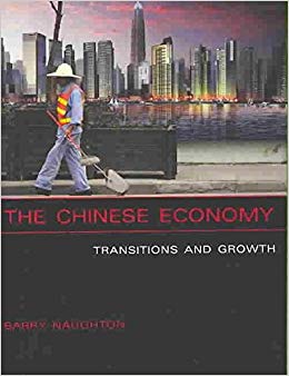 The Chinese Economy : Transitions and Growth