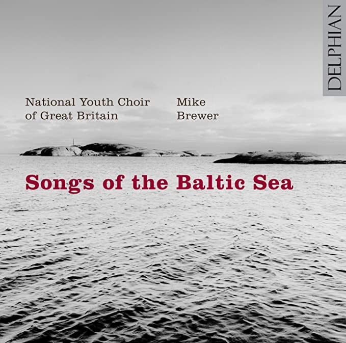 NATIONAL YOUTH CHOIR - SONGS OF THE BALTIC SEA - CD image 1