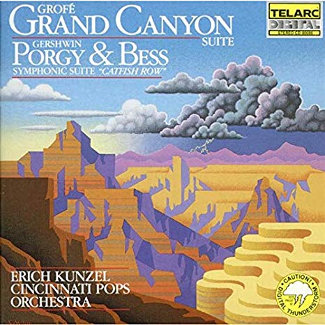 Grofe: Grand Canyon Suite • Gershwin: Porgy & Bess Symphonic Suite 