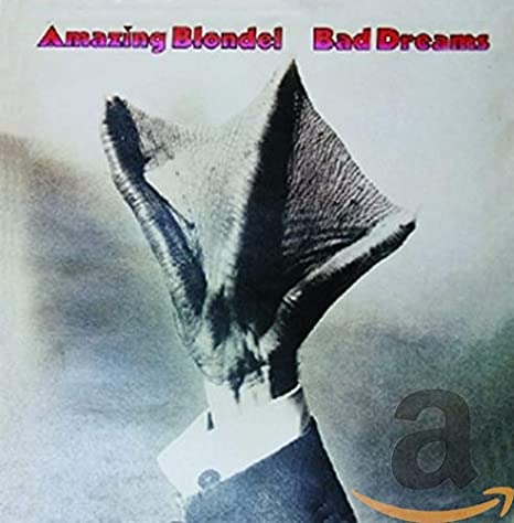 Amazing Blondel - Bad Dreams - CD image 1