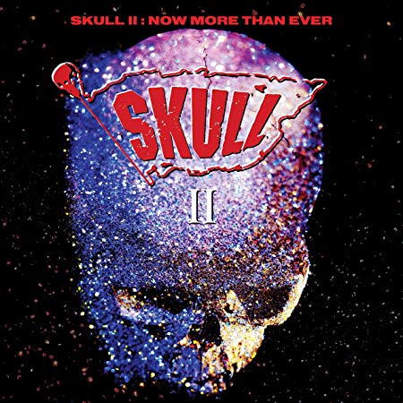 Skull II (Now More Than Ever)