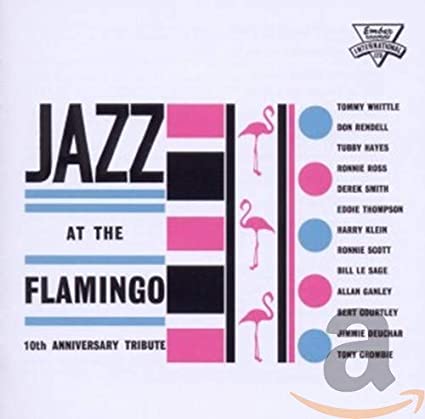 Various - Jazz At The Flamingo - 10th Anniversary Tribute - CD image 1