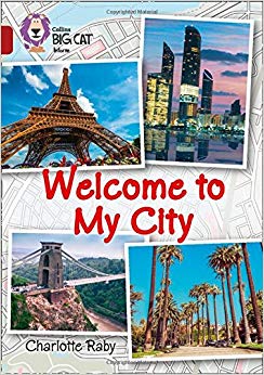 Welcome to My City : Band 14/Ruby