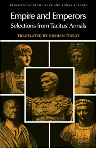 Empire and Emperors : Selections from Tacitus' Annals