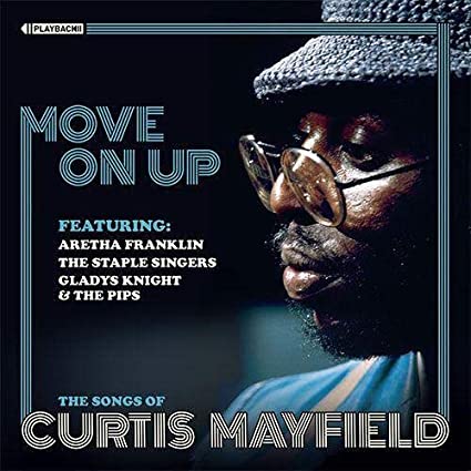 VARIOUS ARTISTS - MOVE ON UP THE SONGS OF CURTI - CD image 1