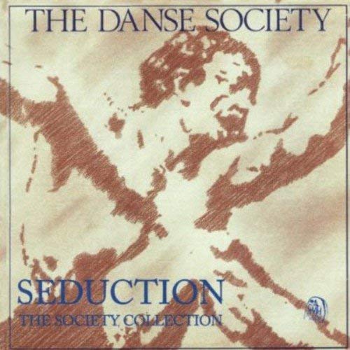Danse Society - Seduction (The Society Collection) - CD image 1