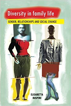 Diversity in family life : Gender, relationships and social change