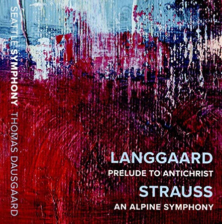 Langgaard: Prelude to Antichrist/Strauss: An Alpine Symphony