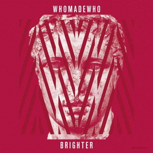 WhoMadeWho - Brighter - Vinyl Record image 1