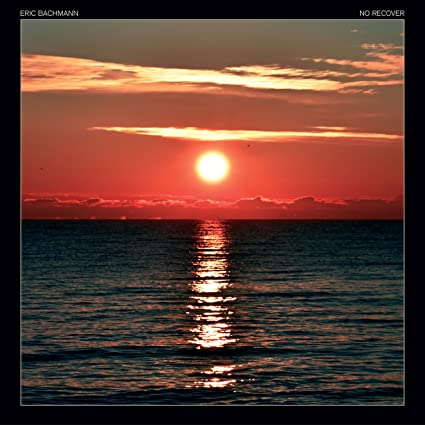 ERIC BACHMANN - NO RECOVER - Vinyl Record VL image 1