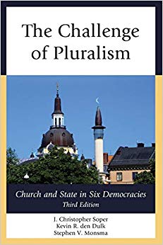 The Challenge of Pluralism : Church and State in Six Democracies