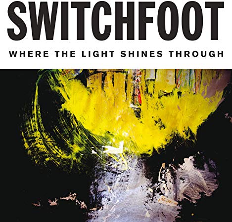 Switchfoot - Where The Light Shines Through - CD image 1