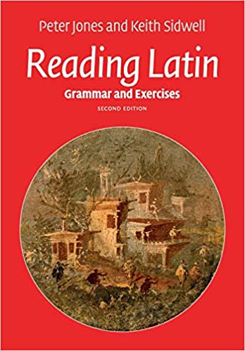 Reading Latin : Grammar and Exercises