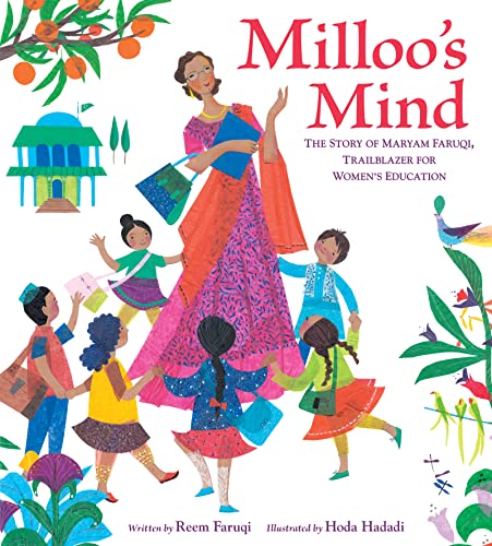 Milloo's Mind : The Story of Maryam Faruqi, Trailblazer for Women's Education