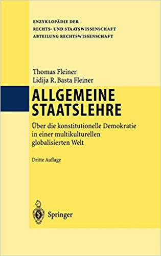 Allgemeine Staatslehre :  ber Die Konstitutionelle Demokratie in Einer Multikulturellen Globalisierten Welt