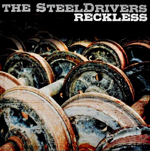 STEELDRIVERS - Reckless - CD image 1