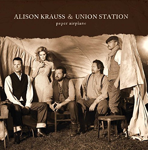 Alison Krauss & Unio - Paper Airplane - CD image 1