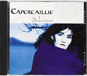 Capercaillie - Delirium - CD image 1