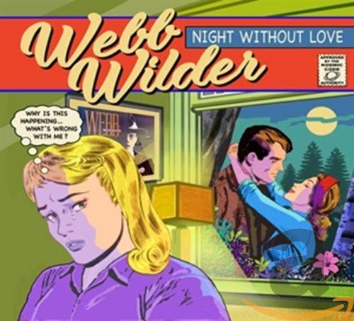 WILDER WEBB - NIGHT WITHOUT LOVE - CD image 1