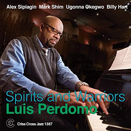 PERDOMO LUIS - SPIRITS AND WARRIORS - CD image 1