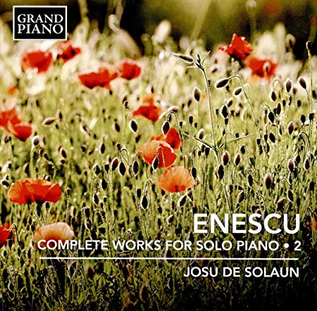 Enescu: Complete Works for Solo Piano